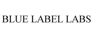 BLUE LABEL LABS