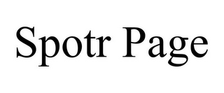 SPOTR PAGE