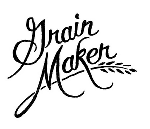 GRAIN MAKER