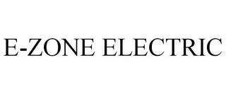 E-ZONE ELECTRIC