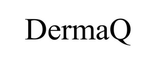 DERMAQ