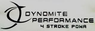 DYNOMITE PERFORMANCE 4 STROKE POWR