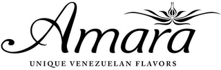 AMARA UNIQUE VENEZUELAN FLAVORS
