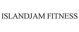 ISLANDJAM FITNESS