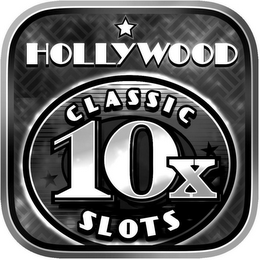 HOLLYWOOD CLASSIC SLOTS 10X