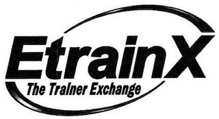 ETRAINX THE TRAINER EXCHANGE