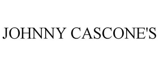 JOHNNY CASCONE'S