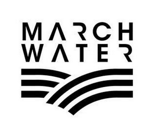 MARCH WATER