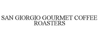 SAN GIORGIO GOURMET COFFEE ROASTERS