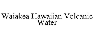 WAIAKEA HAWAIIAN VOLCANIC WATER