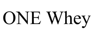 ONE WHEY