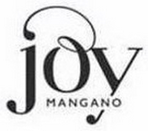 JOY MANGANO