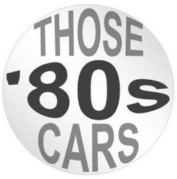 THOSE '80S CARS