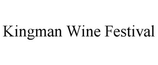 KINGMAN WINE FESTIVAL