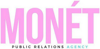 MONÉT PUBLIC RELATIONS AGENCY