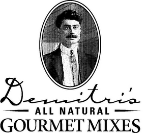 DEMITRI'S ALL NATURAL GOURMET MIXES