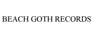 BEACH GOTH RECORDS