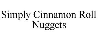 SIMPLY CINNAMON ROLL NUGGETS