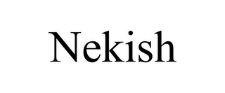 NEKISH