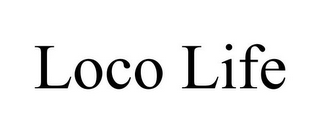 LOCO LIFE