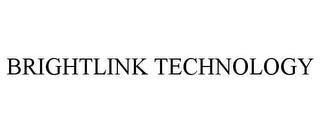 BRIGHTLINK TECHNOLOGY