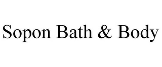 SOPON BATH & BODY