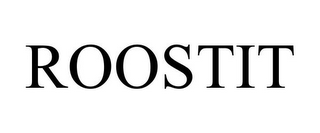 ROOSTIT