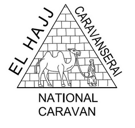 EL HAJJ CARAVANSERAI NATIONAL CARAVAN