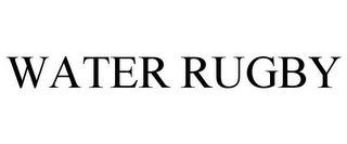WATER RUGBY