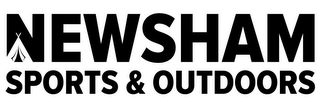 NEWSHAM SPORTS & OUTDOORS