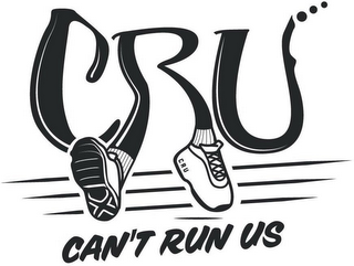 CRU CAN'T RUN US