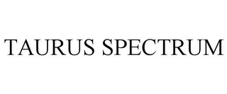 TAURUS SPECTRUM