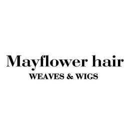 MAYFLOWER HAIR WEAVES & WIGS