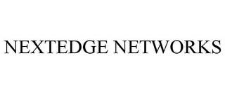 NEXTEDGE NETWORKS