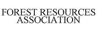 FOREST RESOURCES ASSOCIATION