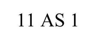 11 AS 1