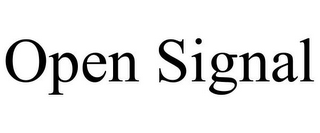 OPEN SIGNAL