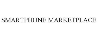 SMARTPHONE MARKETPLACE