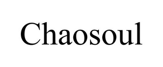 CHAOSOUL