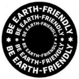 BE EARTH-FRIENDLY