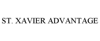 ST. XAVIER ADVANTAGE