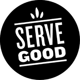 SERVE GOOD