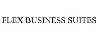 FLEX BUSINESS SUITES