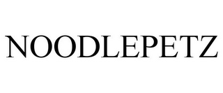 NOODLEPETZ