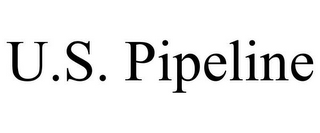 U.S. PIPELINE