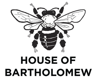 HOUSE OF BARTHOLOMEW