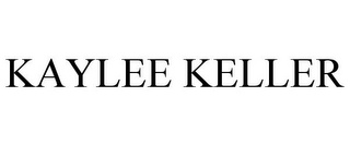 KAYLEE KELLER