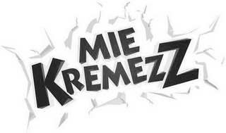 MIE KREMEZZ