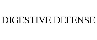DIGESTIVE DEFENSE