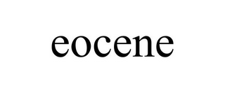 EOCENE